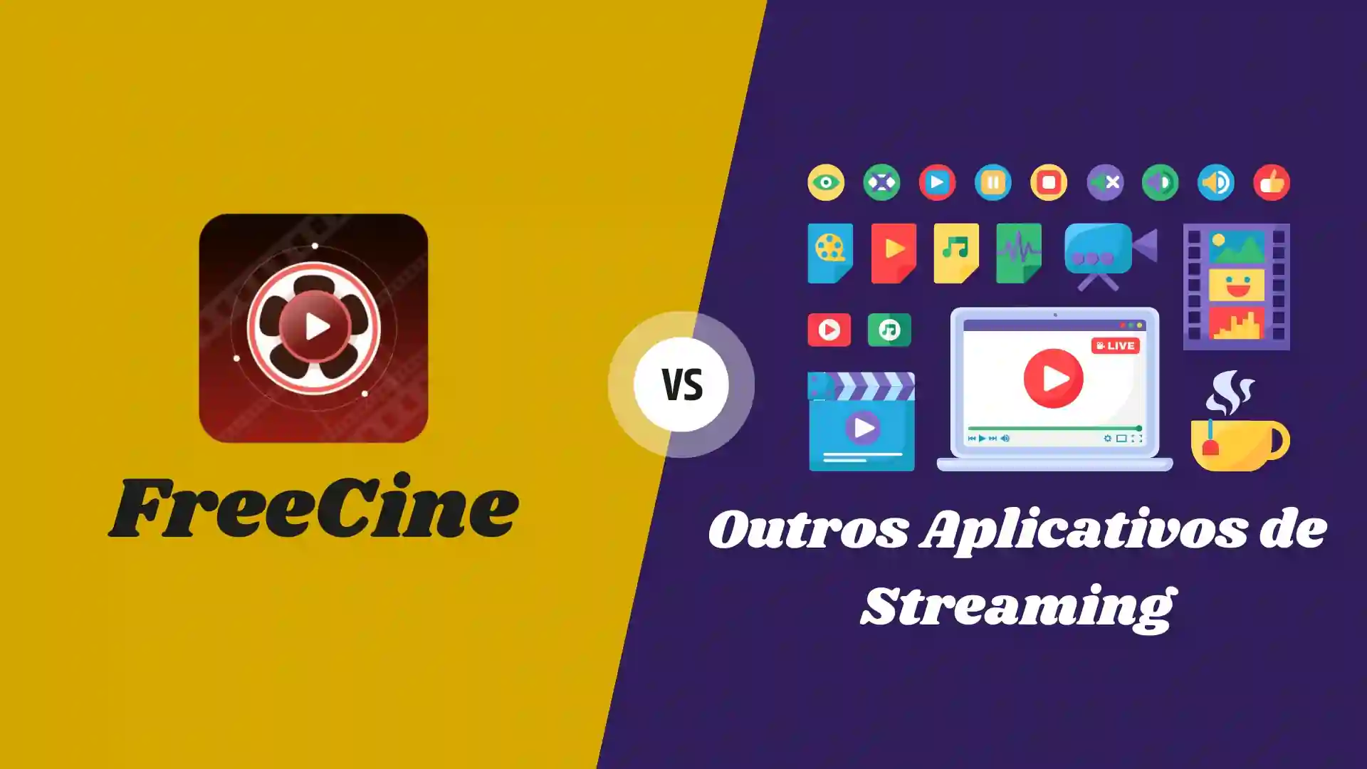 FreeCine VS Outros Aplicativos de Streaming